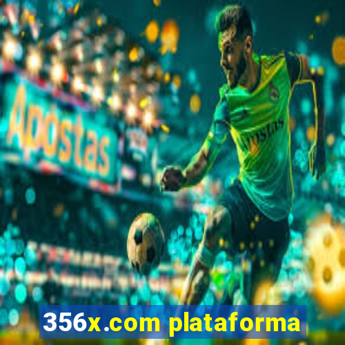 356x.com plataforma